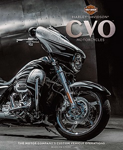 Harley-Davidson CVO Motorcycles -The Reference Book